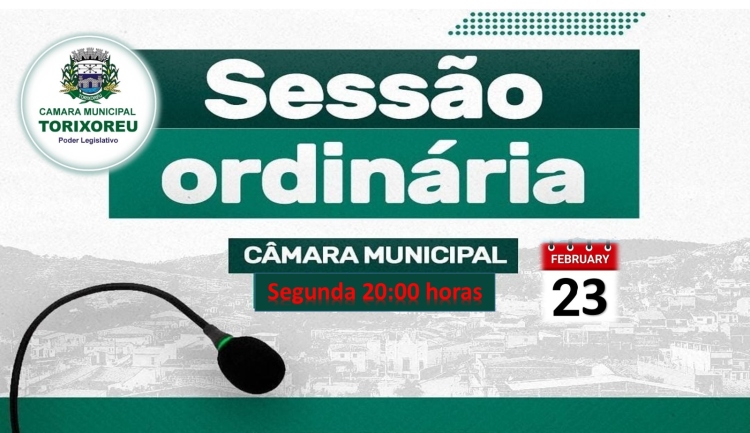 Sess&atilde;o Ordin&aacute;ria 23 de Fevereiro de 2026