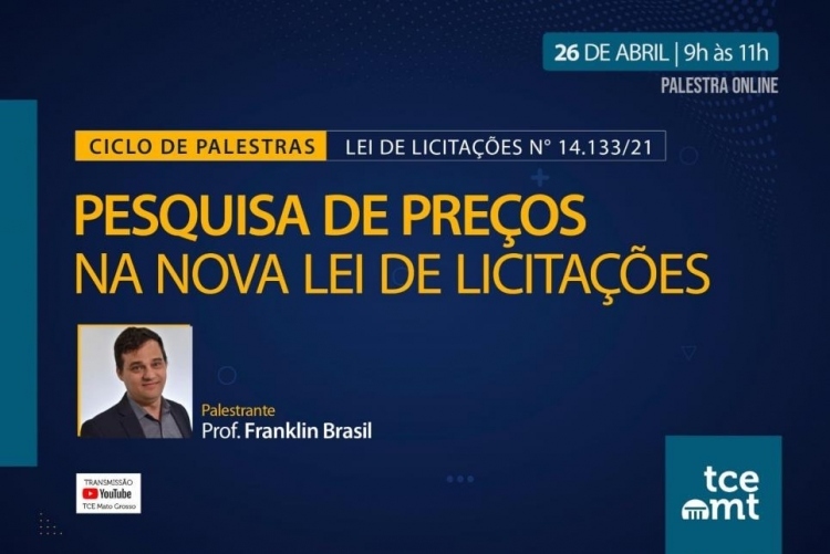 TCE-MT promove capacitação sobre Pesquisa de Preços na nova Lei de Licitações nesta quarta-feira (26)