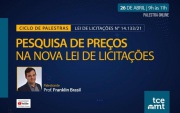TCE-MT promove capacitação sobre Pesquisa de Preços na nova Lei de Licitações nesta quarta-feira (26)